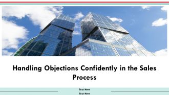 Handling Objections Confidently In The Sales Process PPT Sample AT