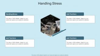 Handling Stress In Powerpoint And Google Slides Cpb