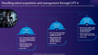 Handling Talent Acquisition And Management Through Gpt 4 Gpt 4 Latest Generative Ai Revolution ChatGPT SS