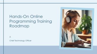 Hands On Online Programming Training Roadmap PPT Sample AT