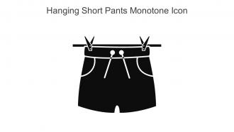 Hanging Short Pants Monotone Icon In Powerpoint Pptx Png And Editable Eps Format