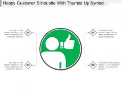 Happy customer silhouette with thumbs up symbol