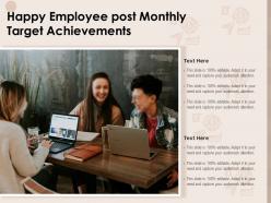 Happy employee post monthly target achievements