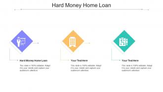 Hard Money Home Loan Ppt Powerpoint Presentation Portfolio Backgrounds Cpb
