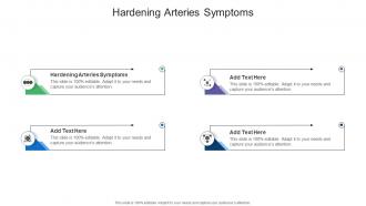 Hardening Arteries Symptoms In Powerpoint And Google Slides Cpb