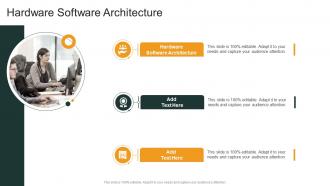 Hardware Software Architecture In Powerpoint And Google Slides Cpb
