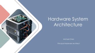 Hardware System Architecture PPT Outline VA