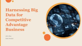 Harnessing Big Data For Competitive Advantage Business PPT Structure ACP