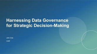 Harnessing Data Governance For Strategic Decision Making PPT Mockup ACP