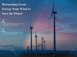 Harnessing green energy from wind to save the planet