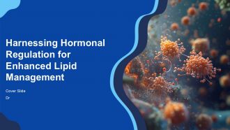 Harnessing Hormonal Regulation For Enhanced Lipid Management PPT Mockup ACP