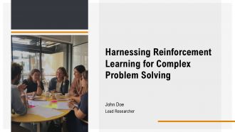 Harnessing Reinforcement Learning For Complex Problem Solving PPT PowerPoint AT