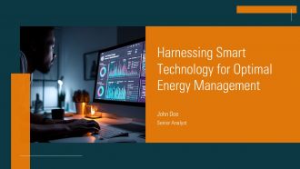 Harnessing Smart Technology For Optimal Energy Management PPT Guidelines ACP