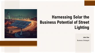 Harnessing Solar The Business Potential Of Street Lighting PPT Structure ACP