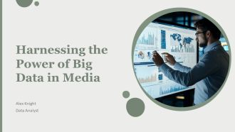 Harnessing The Power Of Big Data In Media PPT Guidelines AT