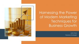 Harnessing The Power Of Modern Marketing Techniques For Business Growth PPT Mockup ACP