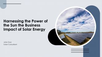 Harnessing The Power Of The Sun The Business Impact Of Solar Energy PPT Designs ACP