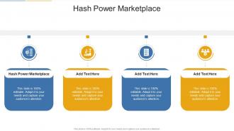 Hash Power Marketplace In Powerpoint And Google Slides Cpb