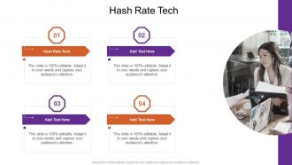 Hash Rate Tech In Powerpoint And Google Slides Cpb