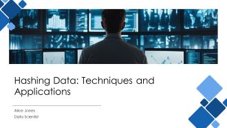 Hashing Data Techniques And Applications PPT Information AT