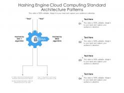 Hashing engine cloud computing standard architecture patterns ppt powerpoint slide