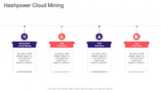 Hashpower Cloud Mining In Powerpoint And Google Slides Cpb