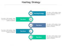 Hashtag strategy ppt powerpoint presentation ideas styles cpb