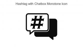 Hashtag With Chatbox Monotone Icon In Powerpoint Pptx Png And Editable Eps Format