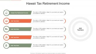Hawaii Tax Retirement Income In Powerpoint And Google Slides Cpb