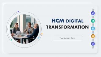 HCM Digital Transformation Powerpoint Ppt Template Bundles