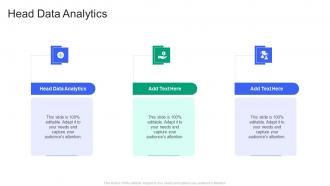 Head Data Analytics In Powerpoint And Google Slides Cpb