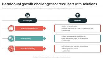 Headcount Growth Challenges For Recruiters With Solutions