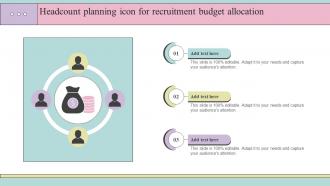 Headcount Planning Icon For Recruitment Budget Allocation