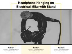 Headphone Hanging On Electrical Mike With Stand