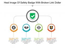 Heal Image Of Safety Badge With Broken Link Dollar