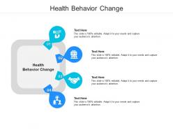 Health behavior change ppt powerpoint presentation file show cpb