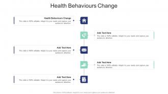 Health Behaviours Change Wellness In Powerpoint And Google Slides Cpb