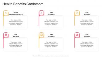 Health Benefits Cardamom In Powerpoint And Google Slides Cpb