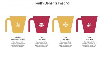 Health benefits fasting ppt powerpoint presentation infographic template cpb