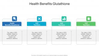 Health Benefits Glutathione In Powerpoint And Google Slides Cpb