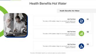 Health Benefits Hot Water In Powerpoint And Google Slides Cpb