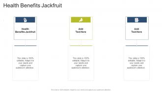 Health Benefits Jackfruit In Powerpoint And Google Slides Cpb