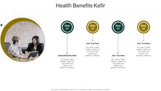 Health Benefits Kefir In Powerpoint And Google Slides Cpb
