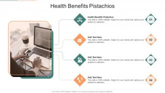 Health Benefits Pistachios In Powerpoint And Google Slides Cpb