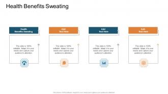 Health Benefits Sweating In Powerpoint And Google Slides Cpb