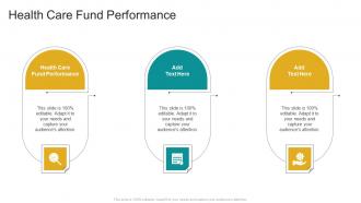 Health Care Fund Performance In Powerpoint And Google Slides Cpb