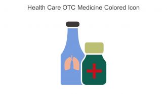 Health Care OTC Medicine Colored Icon In Powerpoint Pptx Png And Editable Eps Format