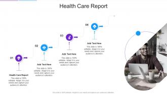 Health Care Report In Powerpoint And Google Slides Cpb