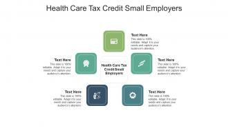Health care tax credit small employers ppt powerpoint presentation icon slideshow cpb