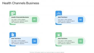 Health Channels Business In Powerpoint And Google Slides Cpb